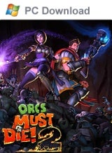 Orcs Must Die 2